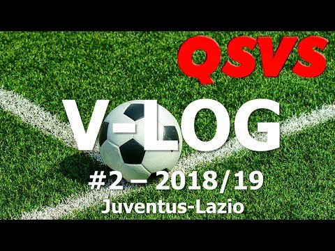 fVeddo Vlog – QSVS JUVENTUS-LAZIO 2:0 [GOL & COMMENTO]