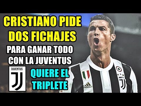 ¡CRISTIANO PIDE DOS FICHAJES A LA JUVENTUS! BUSCA HACER UN EQUIPO MÁS COMPETITIVO PARA GANARLO TODO