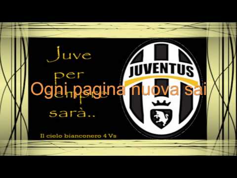 Inno Juventus-Juve, Storia di un grande amore (con testo-with lyrics)