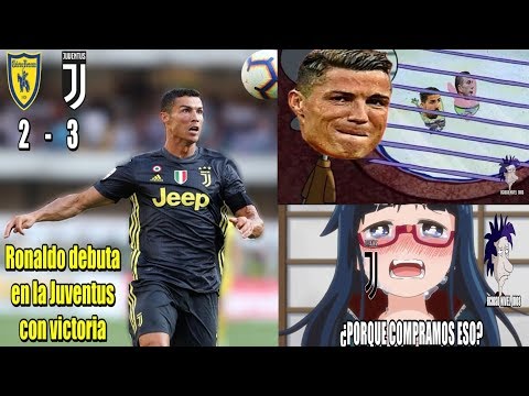 MEMES CRISTIANO RONALDO DEBUTA SIN GOL | CHIEVO VS JUVENTUS 2-3 AMARGO DEBUT DE RONALDO MOMAZOS