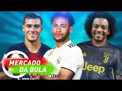 OFERTA HISTÓRICA POR NEYMAR l COUTINHO SUBSTITUINDO NEY NO PSG l MARCELO TEM ACORDO COM JUVENTUS