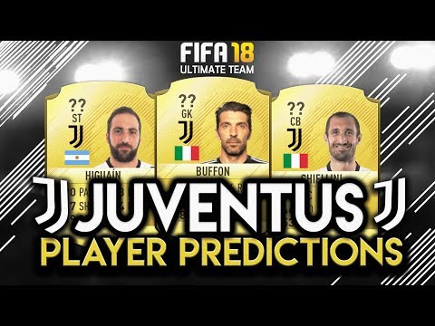 FIFA 18 | JUVENTUS PLAYER RATING PREDICTIONS! | W/HIGUAIN,BUFFON AND CHIELLINI!