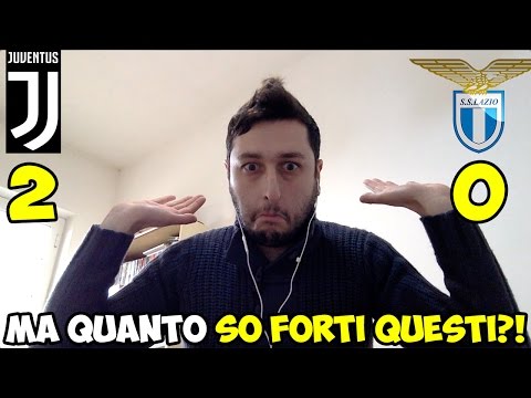 MA QUANTO CA##O SO FORTI?! JUVENTUS-LAZIO 2-0