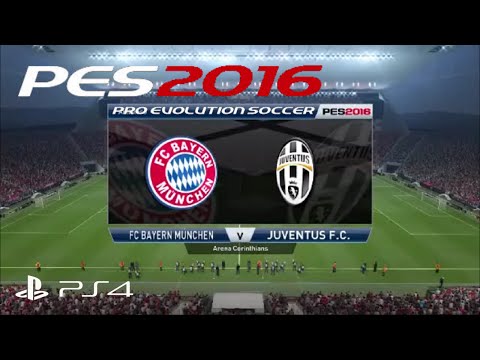 PES 2016 | EXCLUSIVE PS4 Gameplay | FC Bayern Munich Vs Juventus F.C.