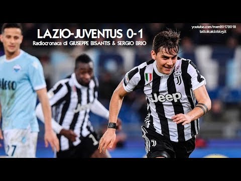 LAZIO-JUVENTUS 0-1 – Radiocronaca di Giuseppe Bisantis & Sergio Brio (3/3/2018) da Rai Radio 1