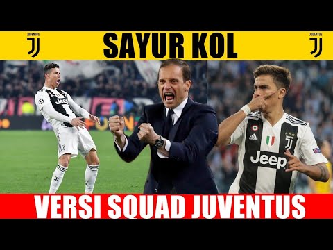 SAYUR KOL VERSI SQUAD JUVENTUS