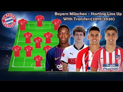 Bayern München – Starting Line Up With Transfers(2019-2020) ft.Dembele, Rodri, Pavard, Hernandez