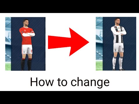 How to change Juventus Jersey in DLS 2019