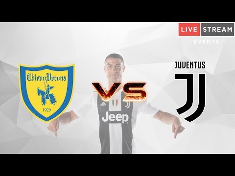 CHIEVO – JUVENTUS  LIVE ?