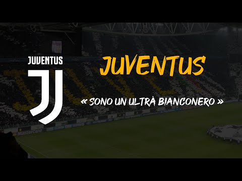 JUVENTUS ● Sono un ultrà bianconero [With Lyrics]